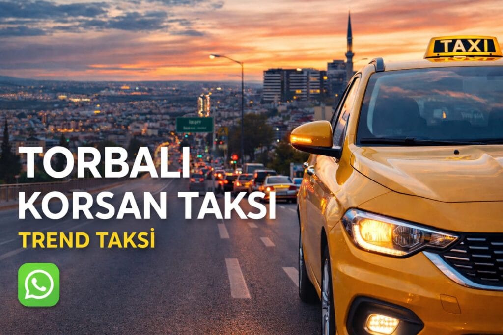 Torbalı korsan taksi hizmeti Trend Taksi İzmir