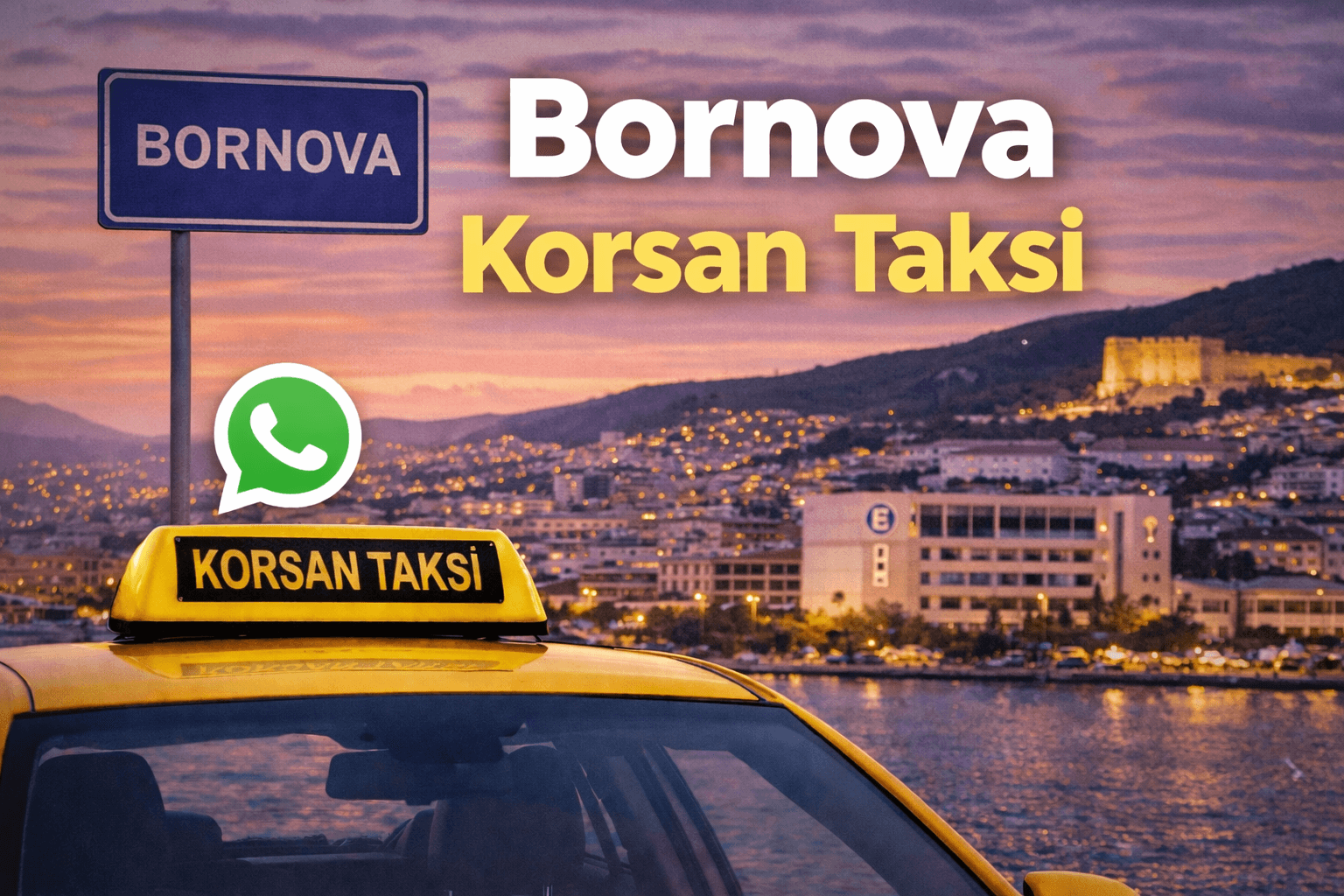 bornova korsan taksi hizmeti Trend Taksi İzmir 7/24 ulaşım.