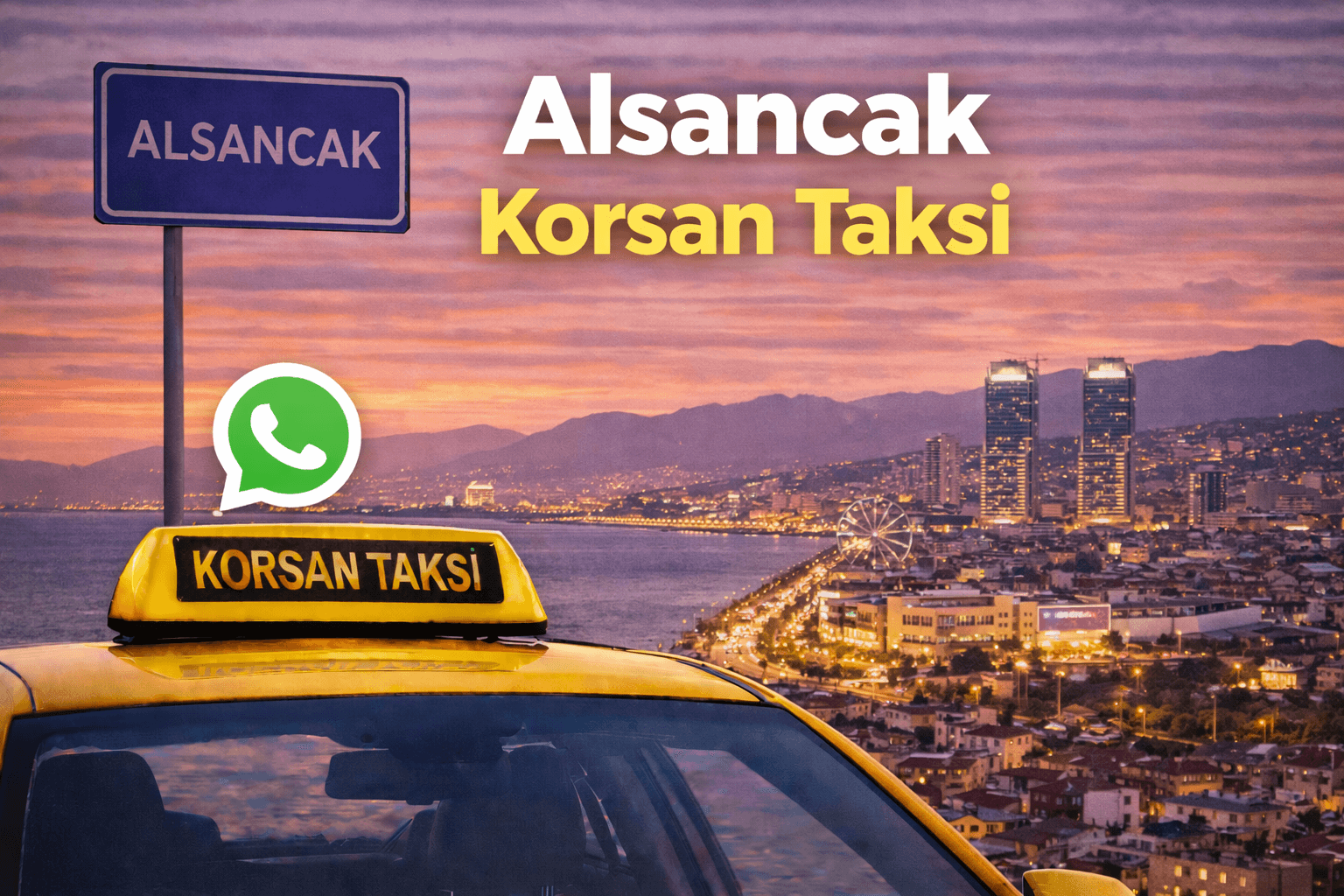 Alsancak korsan taksi hizmeti Trend Taksi İzmir 7/24 ulaşım