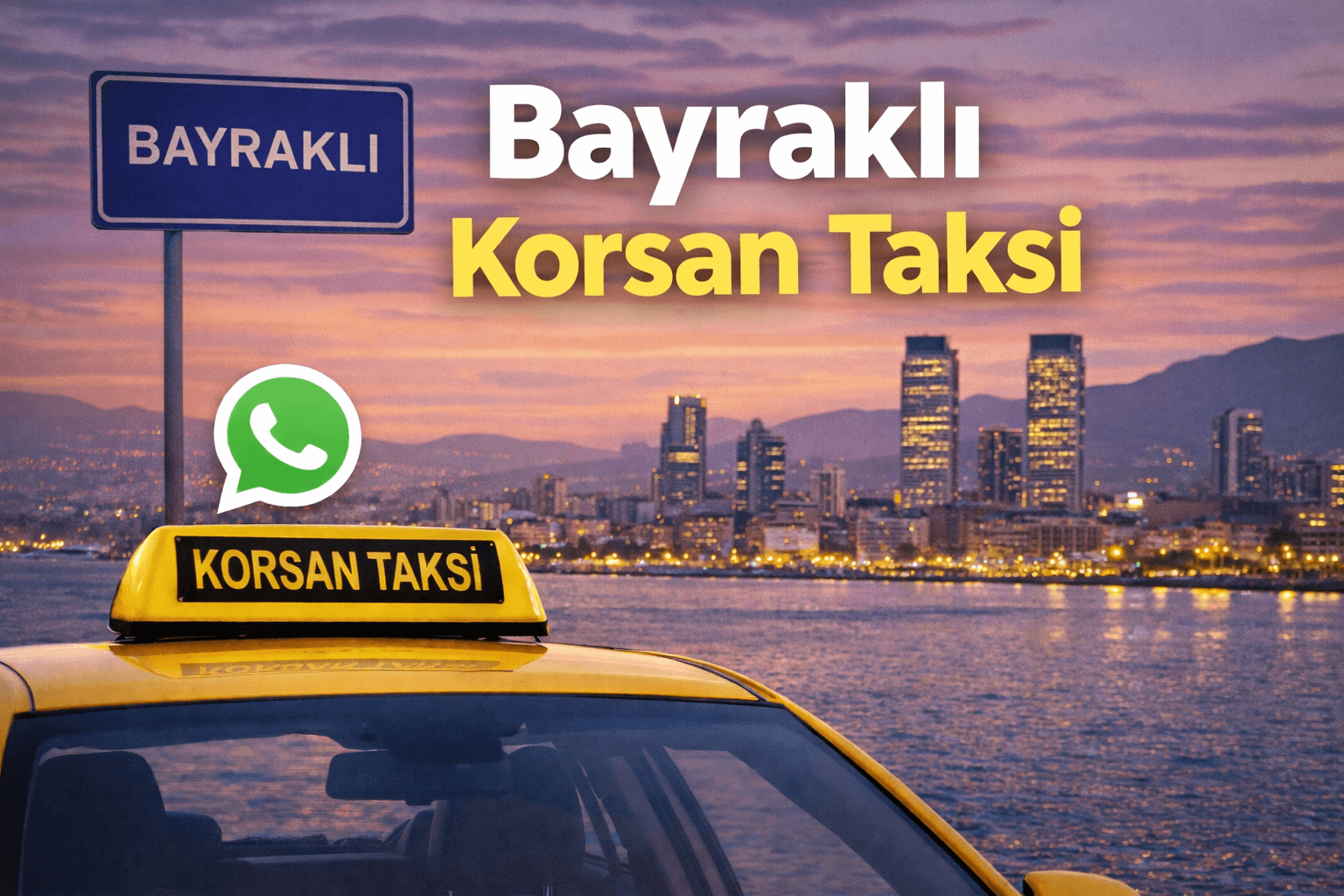 bayraklı korsan taksi hizmeti Trend Taksi İzmir 7/24 ulaşım.