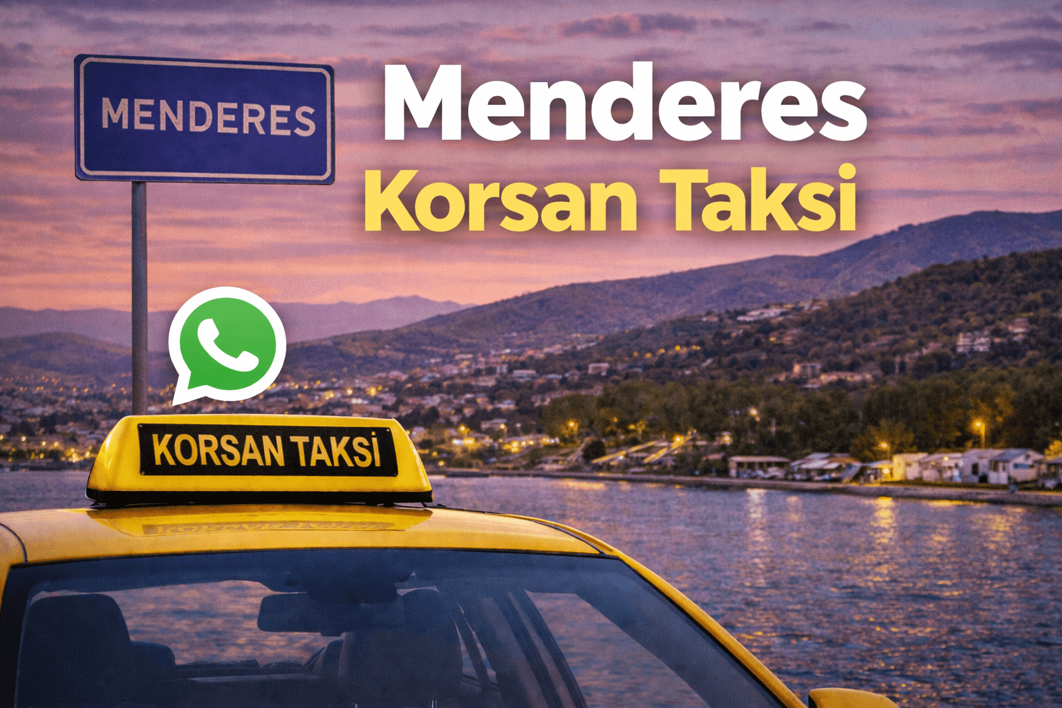 menderes korsan taksi hizmeti Trend Taksi İzmir 7/24 ulaşım.